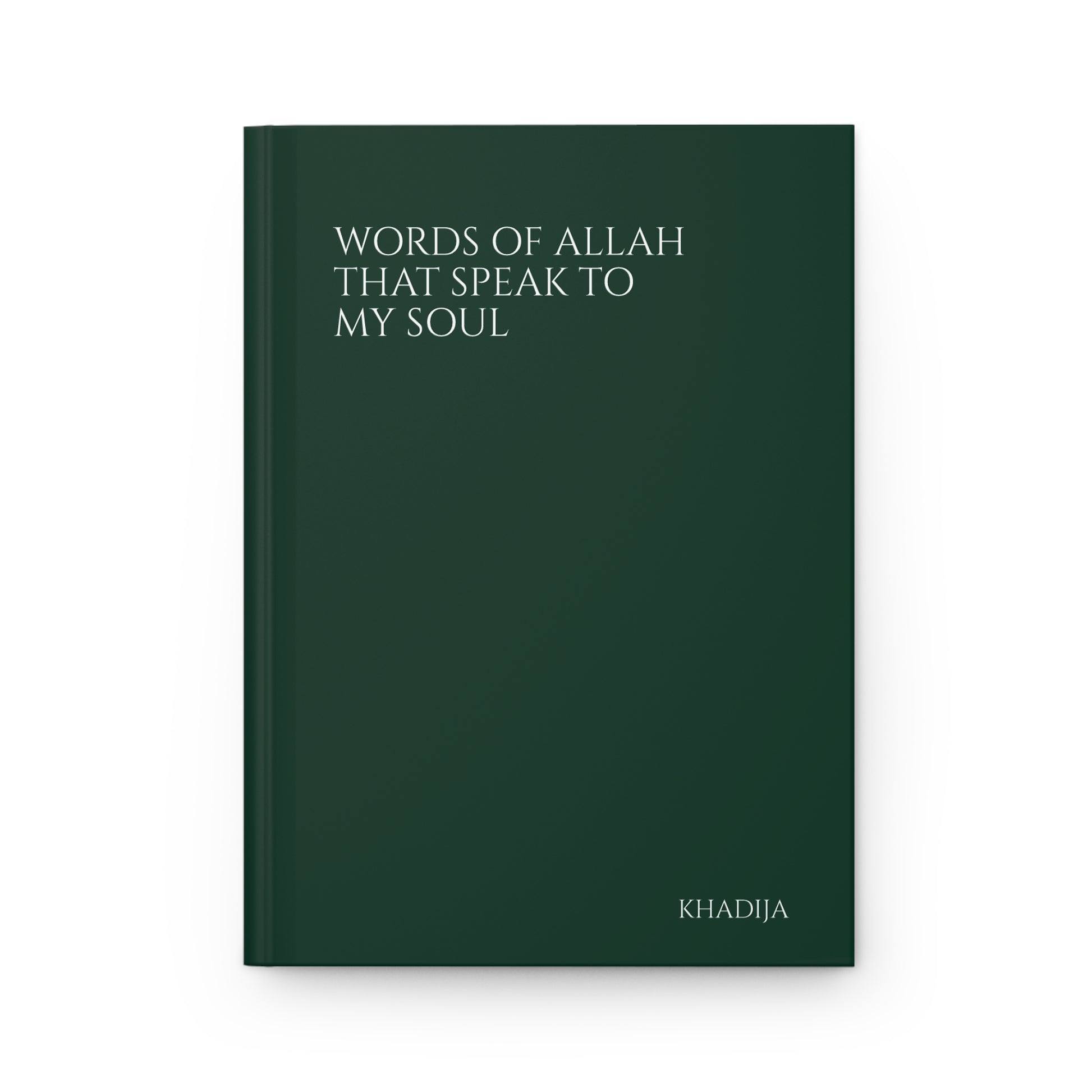Front cover of a dark green Quran journal with minimalist typography and Khadija name personalization.