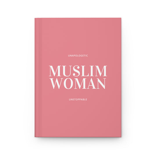 Pink Muslimah journal with 'Unapologetic Muslim Woman Unstoppable' text on a white background